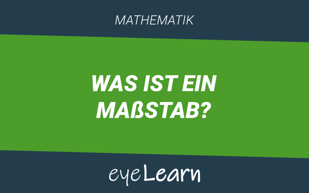 Was ist ein Maßstab?