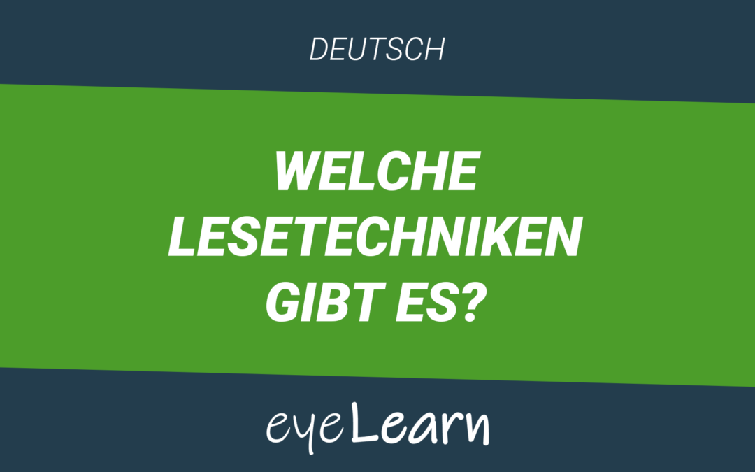 Welche Lesetechniken gibt es?